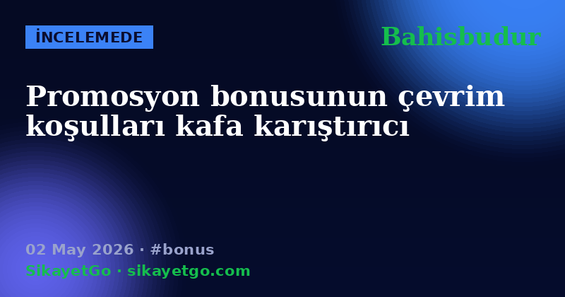 Bahisbudur — 02 May 2026