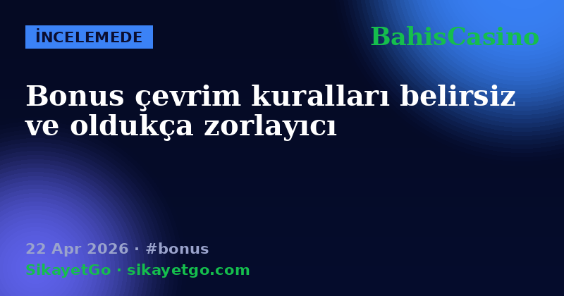 BahisCasino — 22 Apr 2026
