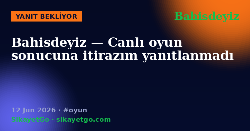 Bahisdeyiz — 12 Jun 2026