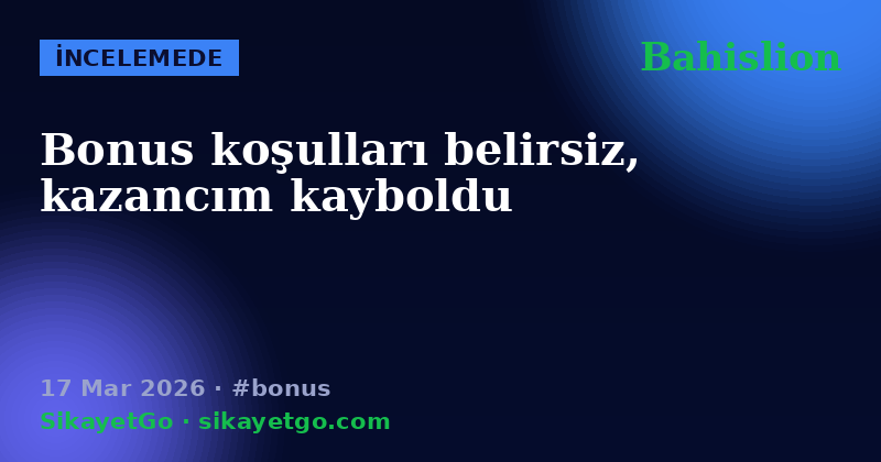 Bahislion — 17 Mar 2026