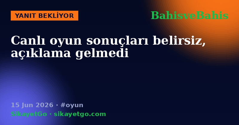 BahisveBahis — 15 Jun 2026