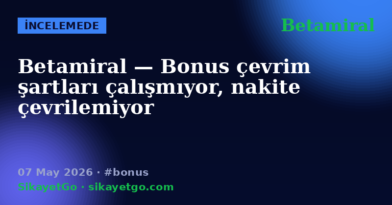 Betamiral — 07 May 2026