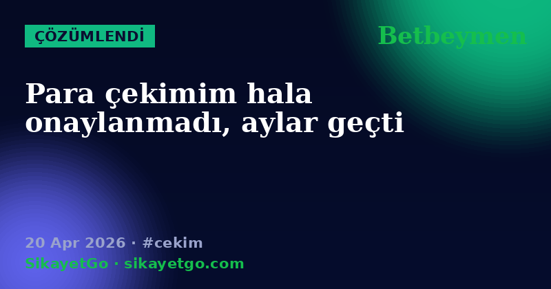 Betbeymen — 20 Apr 2026