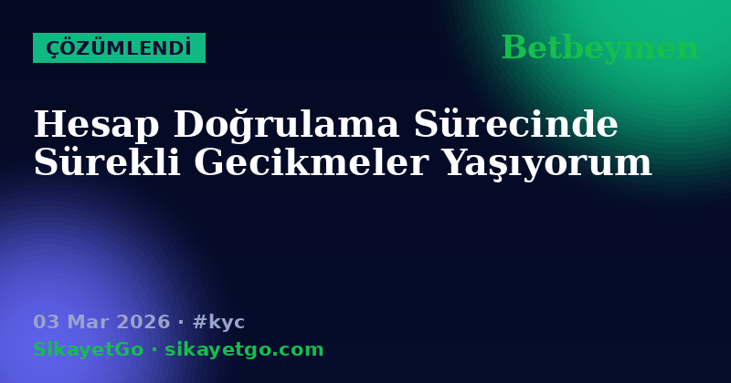 Betbeymen — 03 Mar 2026