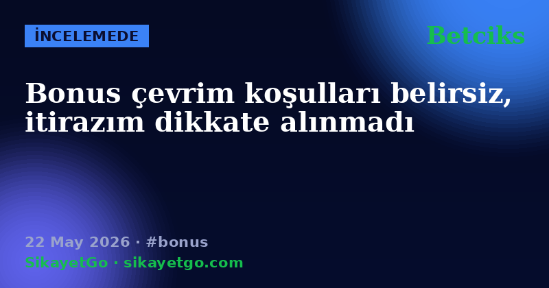 Betciks — 22 May 2026