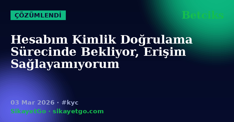 Betciks — 03 Mar 2026