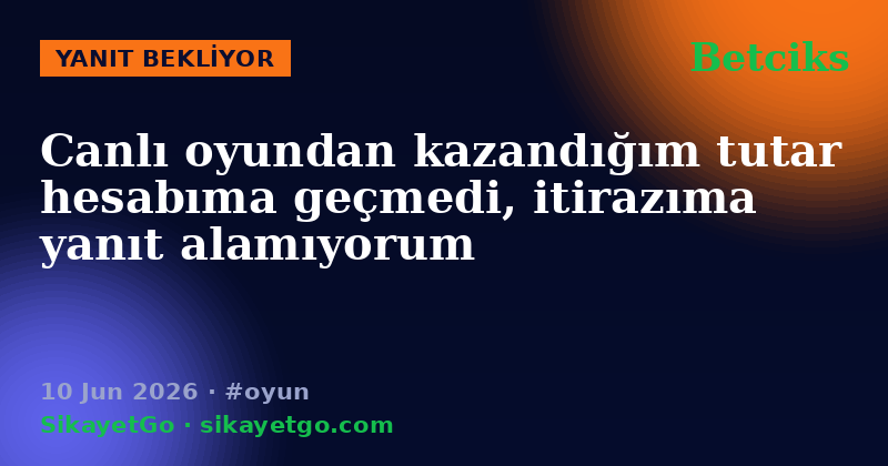 Betciks — 10 Jun 2026