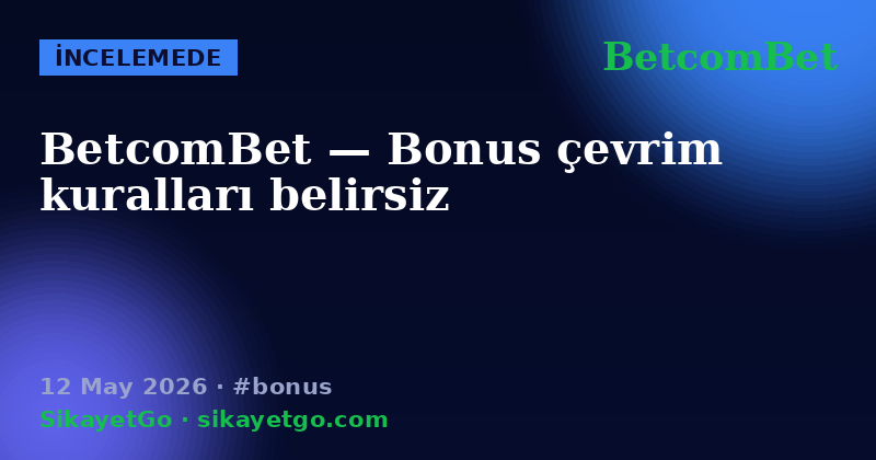 BetcomBet — 12 May 2026