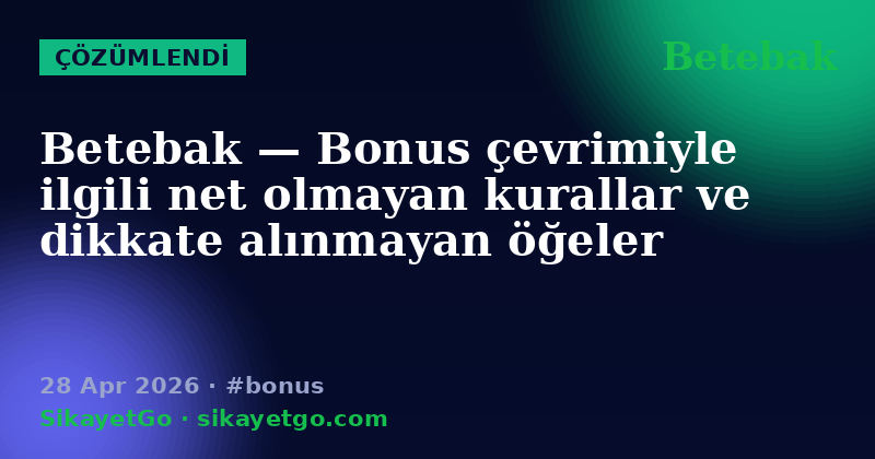 Betebak — 28 Apr 2026