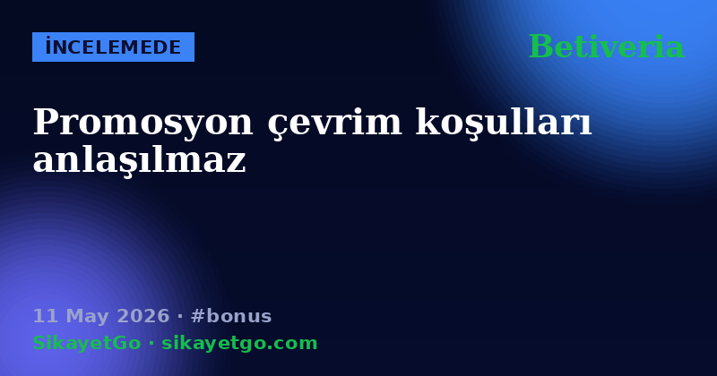 Betiveria — 11 May 2026