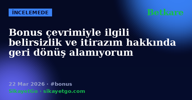 Betkare — 22 Mar 2026