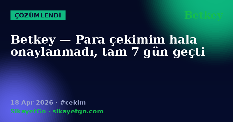 Betkey — 18 Apr 2026