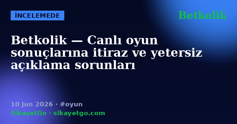 Betkolik — 10 Jun 2026