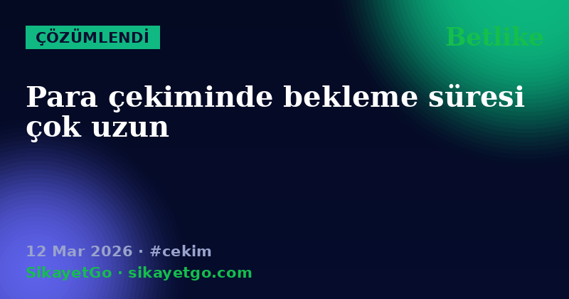 Betlike — 12 Mar 2026