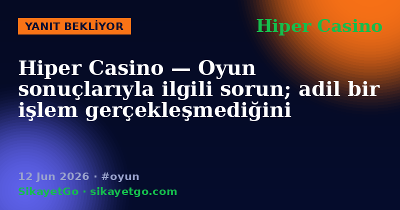 Hiper Casino — 12 Jun 2026