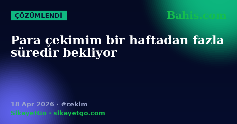 Bahis.com — 18 Apr 2026
