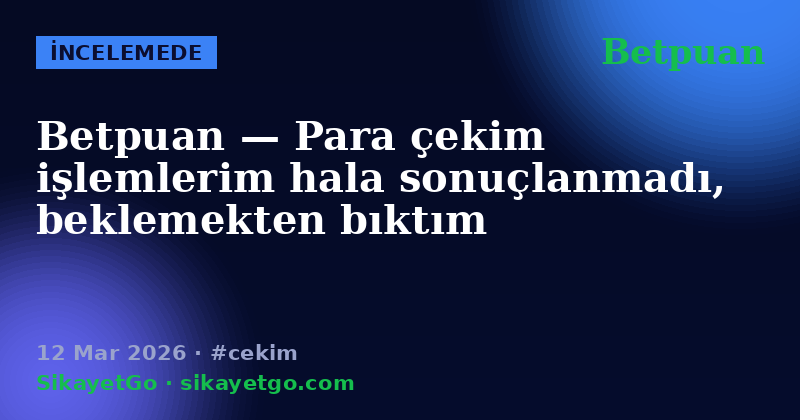Betpuan — 12 Mar 2026