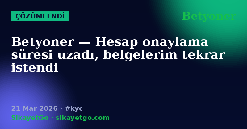 Betyoner — 21 Mar 2026