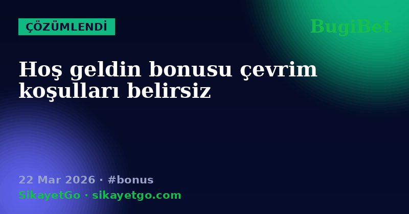 BugiBet — 22 Mar 2026