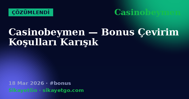 Casinobeymen — 18 Mar 2026