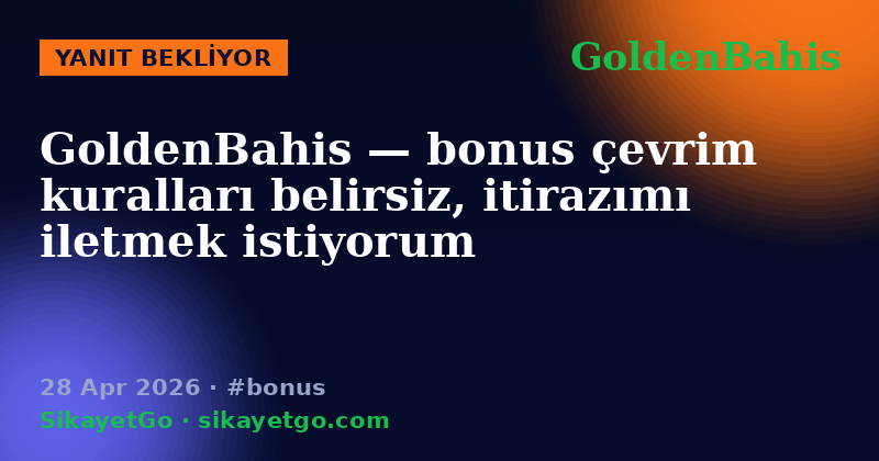 GoldenBahis — 28 Apr 2026