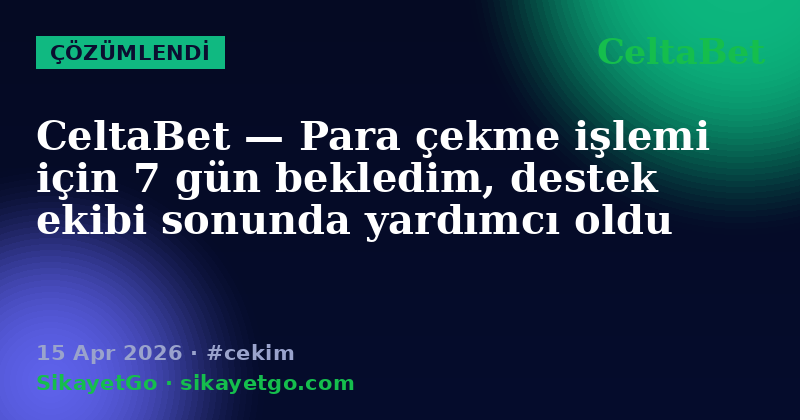 CeltaBet — 15 Apr 2026