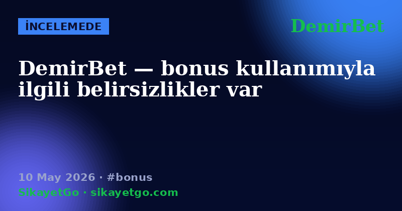 DemirBet — 10 May 2026