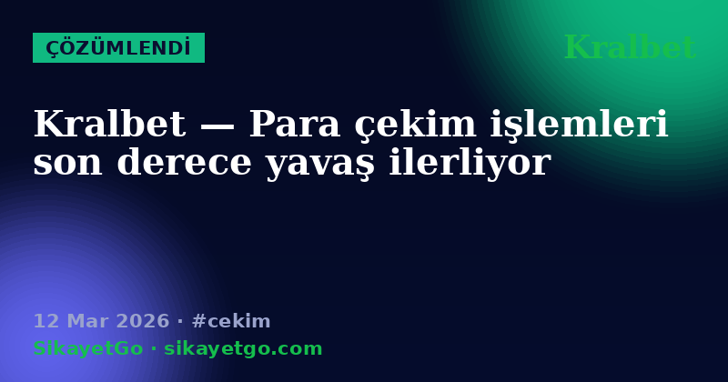 Kralbet — 12 Mar 2026