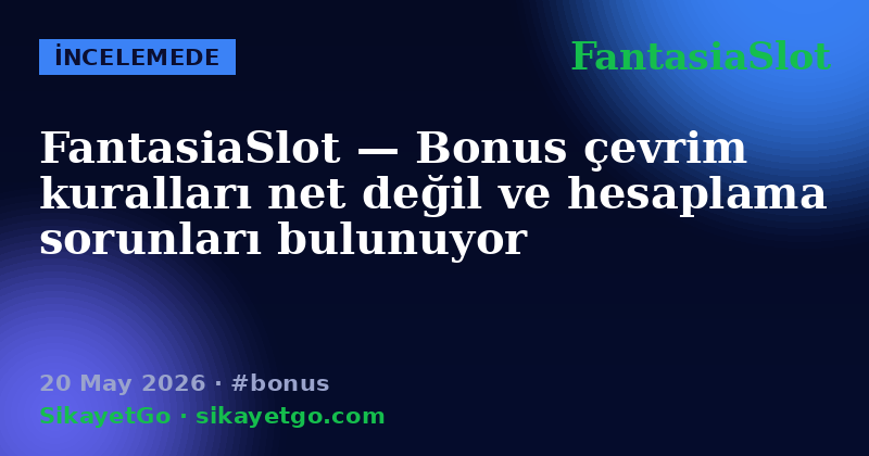 FantasiaSlot — 20 May 2026