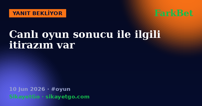 FarkBet — 10 Jun 2026