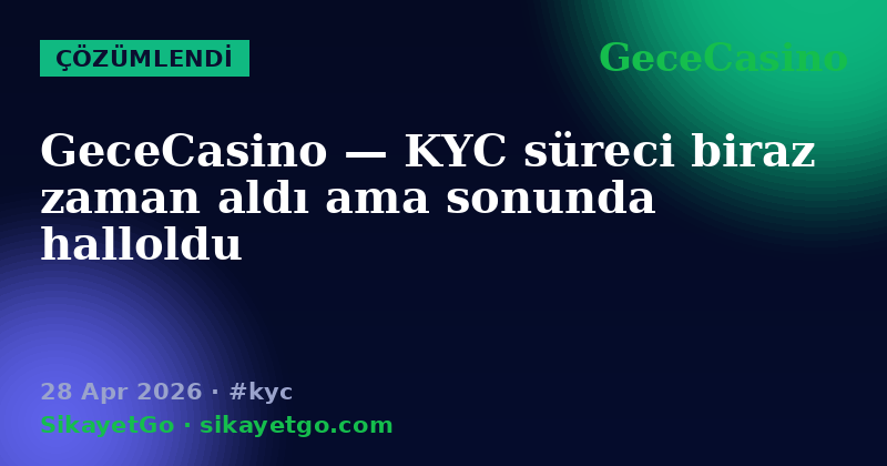 GeceCasino — 28 Apr 2026