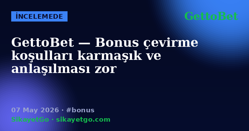 GettoBet — 07 May 2026
