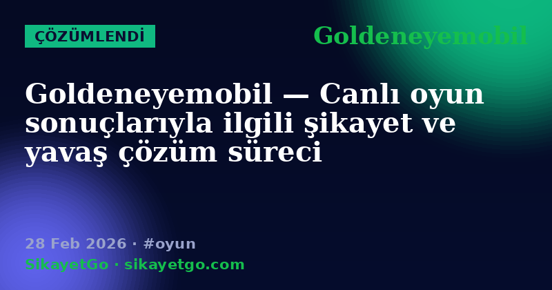 Goldeneyemobil — 28 Feb 2026