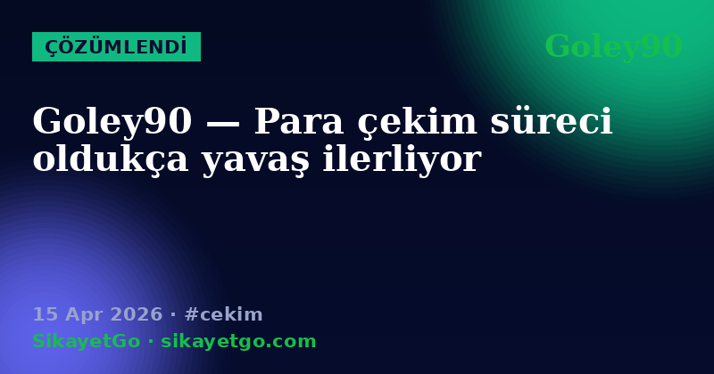 Goley90 — 15 Apr 2026