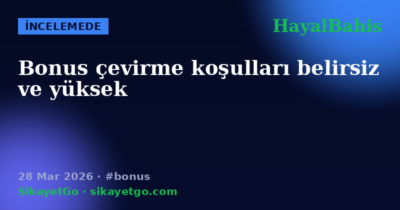 HayalBahis — 28 Mar 2026