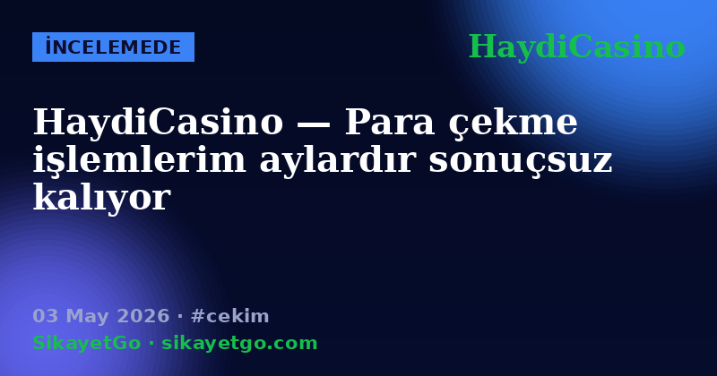 HaydiCasino — 03 May 2026