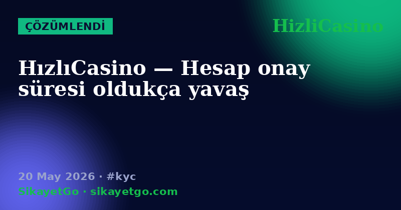 HizliCasino — 20 May 2026