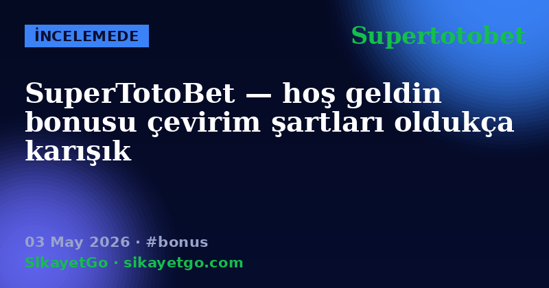 Supertotobet — 03 May 2026