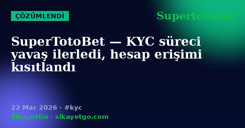 Supertotobet — 22 Mar 2026