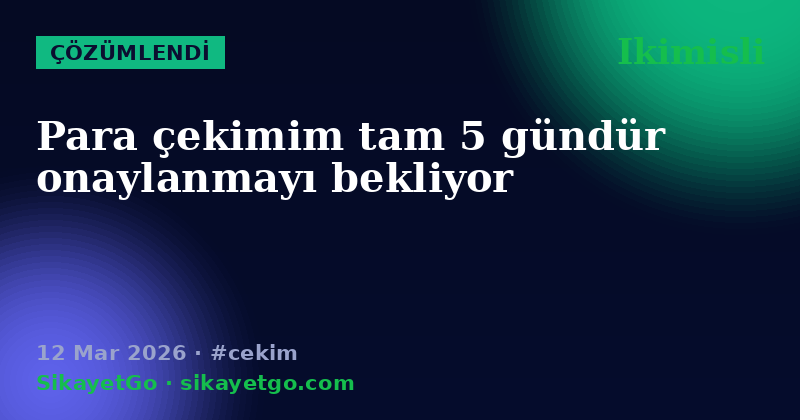 Ikimisli — 12 Mar 2026