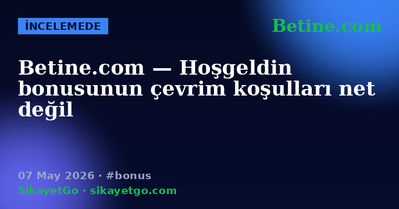 Betine.com — 07 May 2026