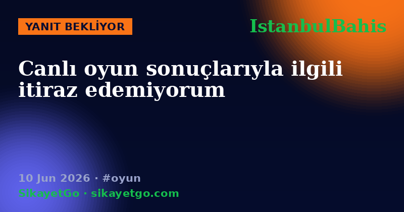 IstanbulBahis — 10 Jun 2026