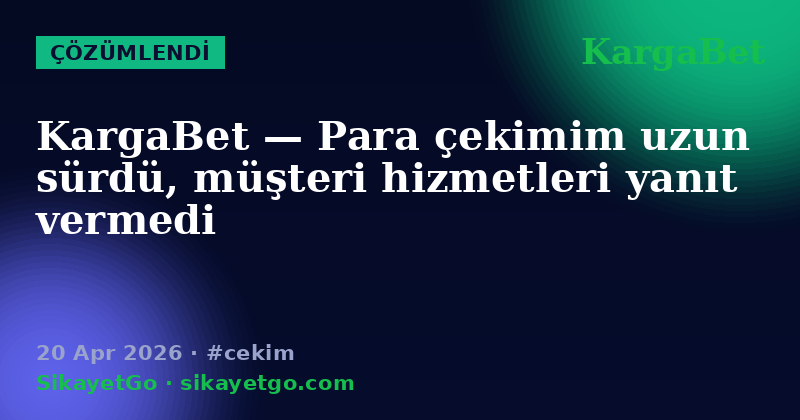 KargaBet — 20 Apr 2026