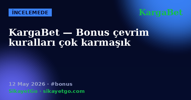 KargaBet — 12 May 2026