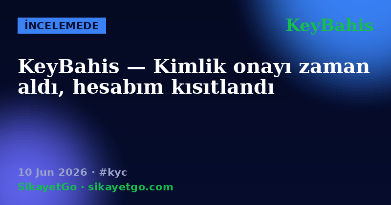 KeyBahis — 10 Jun 2026