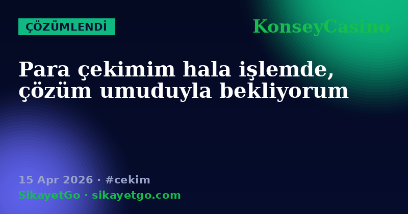 KonseyCasino — 15 Apr 2026