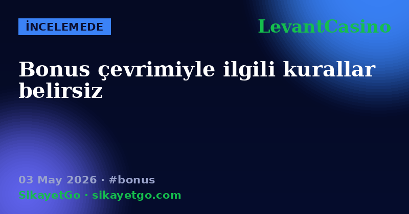LevantCasino — 03 May 2026