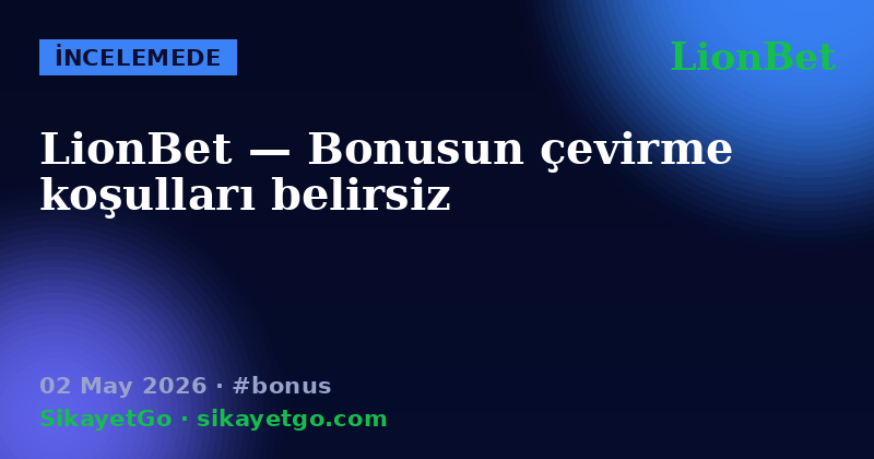 LionBet — 02 May 2026