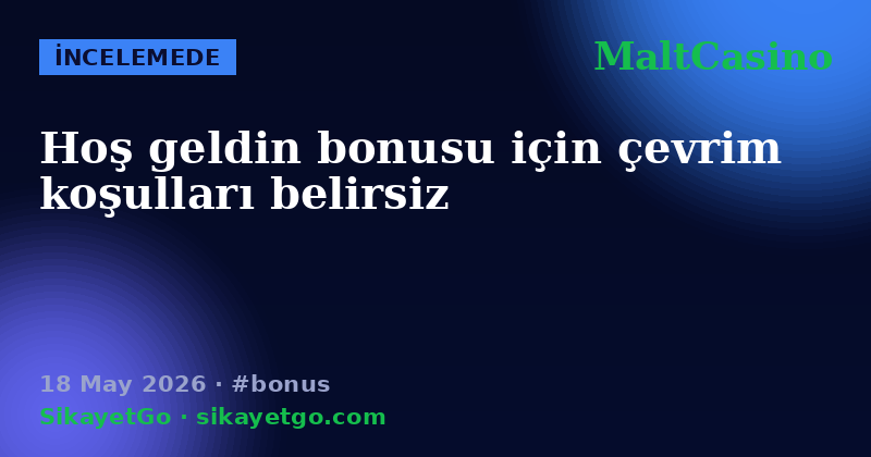 MaltCasino — 18 May 2026