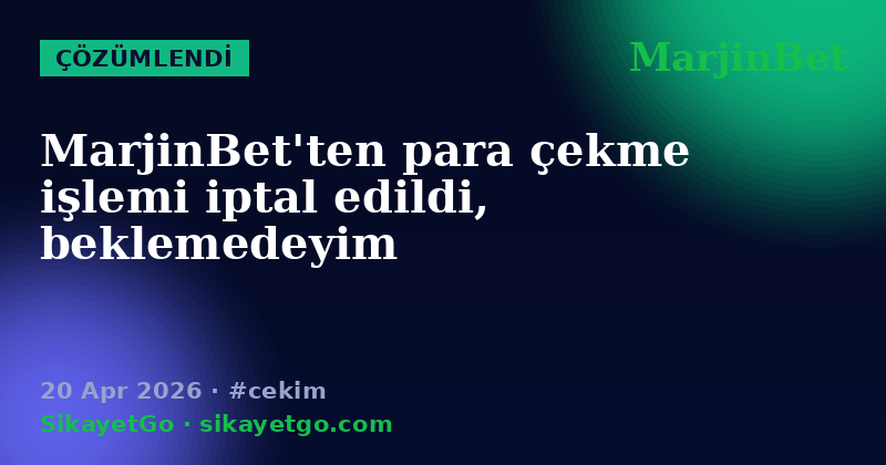 MarjinBet — 20 Apr 2026